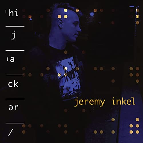 Jeremy inkel hijacker cd - hijacker,