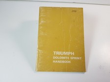 Libretto manuale uso manutenzione Triumph Dolomite Sprint originale no copia '74