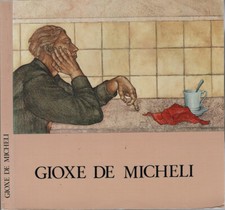 Gioxe De Micheli. . AA. VV