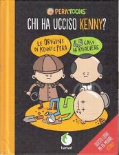 LB- PERATOONS CHI HA UCCISO KENNY? -- TUNUTE' --- 2024 - C - ZFS145