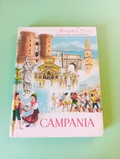 Campania Meravigliosa Italia Enciclopedia delle Regioni Italiane Aristea 