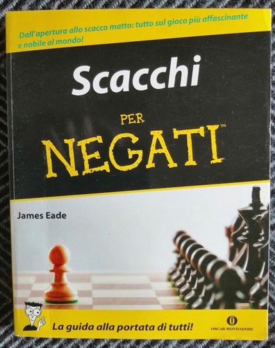 Eade scacchi per negati - per,
