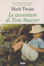 Le avventure di Tom Sawyer -