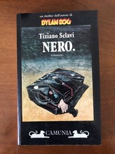 Tiziano Sclavi - Nero. Romanzo