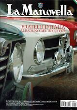 La Manovella n.11 nov 2011 Berliet T100 Porsche 911 Carreera ed. ASI FF19