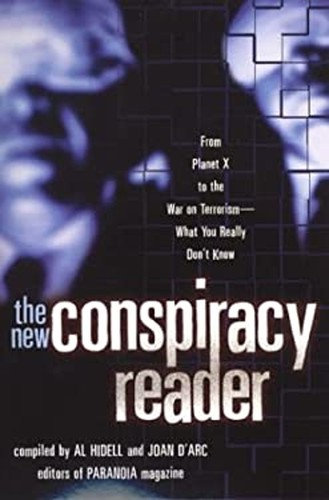 The new conspiracy reader - conspiracy,