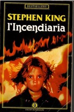 L'Incendiaria