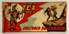 02846 TEX Striscia Audace 1948 - Prima Serie n. 14 - Sull'orlo dell'abisso