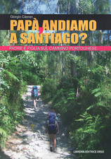 Papà andiamo santiago - a,