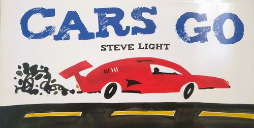 Cars steve light - go., by