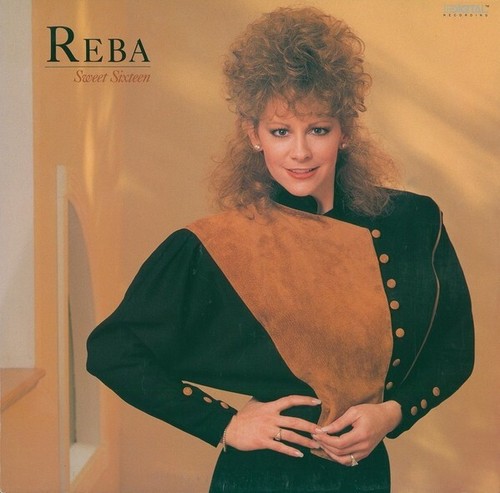 Reba mcentire sweet sixteen - reba,