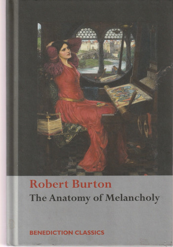The anatomy melancholy - anatomy, of