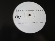 UNKNOWN ARTIST – GIRL FROM AHHH – 12” Maxi Vinyl 199? – Deep House – Top Zustand