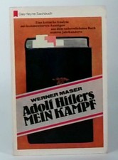 Adolf Hitler. Mein Kampf. -Eine kritische Analyse mit kommentierten Auszügen aus