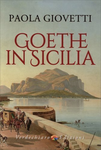 Libro goethe sicilia - goethe, in