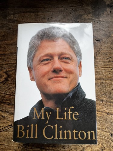 Life bill clinton ed a - my,