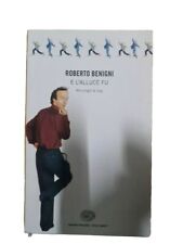 E l'alluce fu - benigni