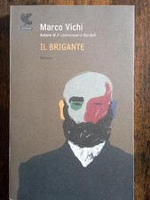Marco Vichi - Il brigante -