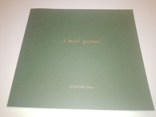 I miei giorni - ...,