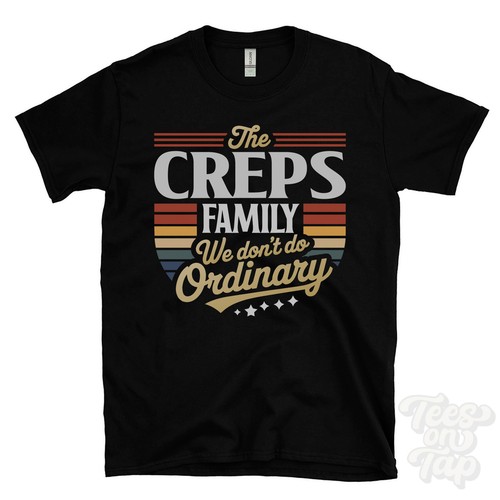 Shirt the creps - creps, family
