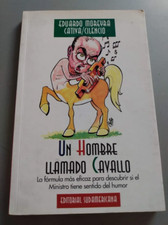 Un Hombre Llamado Cavallo -