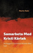 Samarbeta Med Kristi Krlek
