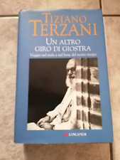 TIZIANO TERZANI - UN ALTRO GIRO DI GIOSTRA ED. LONGANESI