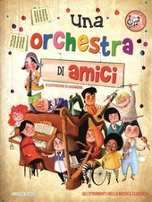 Libri Orchestra Di Amici