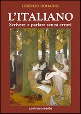 L'italiano. Scrivere e parlare
