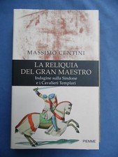 CENTINI-LA RELIQUIA DEL GRAN