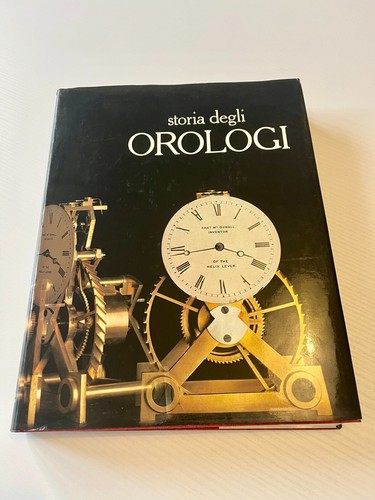 Libro storia degli orologi - storia,