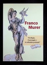 Franco murer rifugio il - franco,