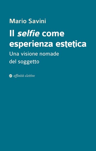 Selfie come esperienza - il,