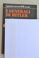 I Generali di Hitler, 1973, De Agostini, Wermacht esercito tedesco WW2