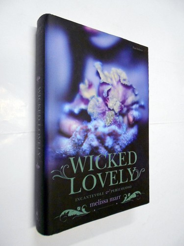 Wicked lovely incantevole - wicked, e