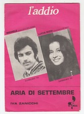 Spartito LUCIA RIZZI L'addio MICHELE - IVA ZANICCHI Aria di settembre SANREMO 70