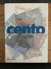 LA LETTURA CENTO LE PRIME 100 COPERTINE DEL SUPPLEMENTO CULTURALE CORRIERE SERA