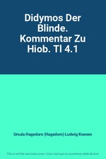 Didymos Der Blinde. Kommentar