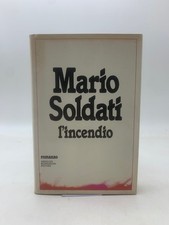 L'incendio, Mario Soldati