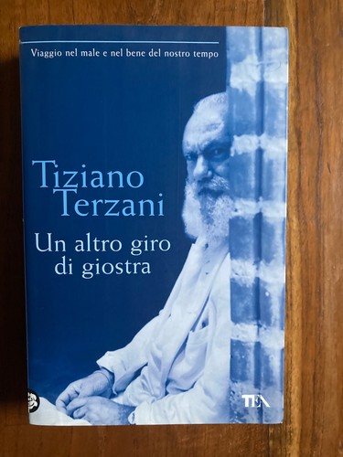 Terzani altro giro di - terzani,