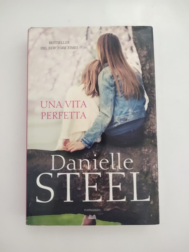 Una vita perfetta danielle - una,