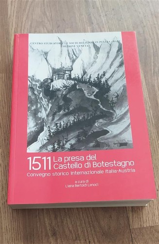 1511 presa del castello - del, di