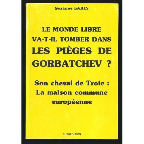 Suzanne labin monde libre - le,