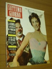 SETTIMO GIORNO 1955/50=LOLLOBRIGIDA=BILLY HILL=TORRE IN PIETRA=ZAMBANA=GIOCATTOL