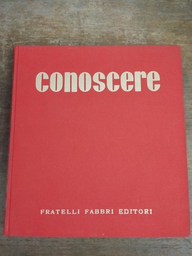Enciclopedia conoscere - enciclopedia,