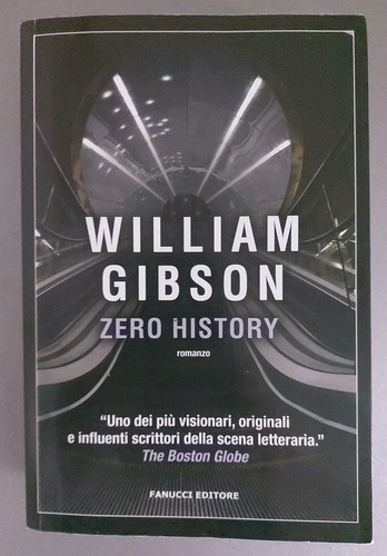 Zero history william gibson - zero,