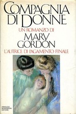 Mary gordon compagnia di - gordon,