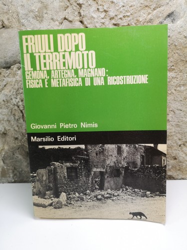 Friuli dopo terremoto - friuli,