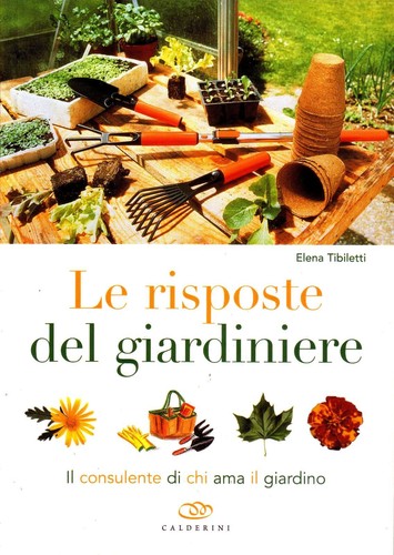 Risposte del giardiniere - le,