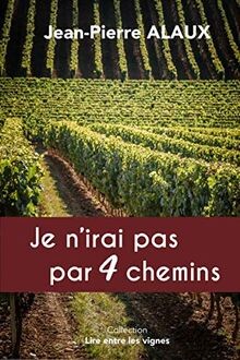 Irai pas par - je, n’irai